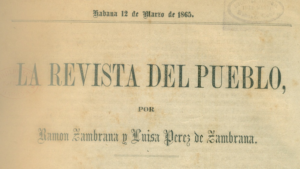 Foto de La Revista del Pueblo (1865). Fondos Colección Cubana, BNCJM.